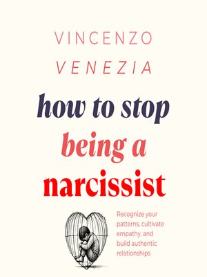 cover image of How to Stop Being a Narcissist